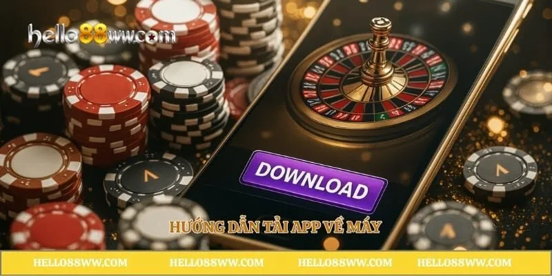 Hướng dẫn tải app về máy
